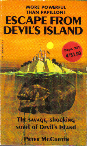 Escape From Devil's Island by Peter McCurtin